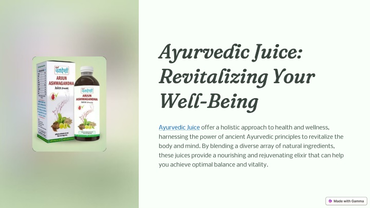 ayurvedic juice revitalizing your well being