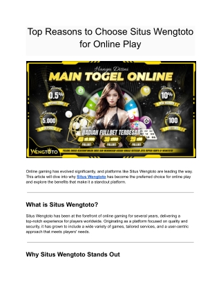 Top Reasons to Choose Situs Wengtoto for Online Play