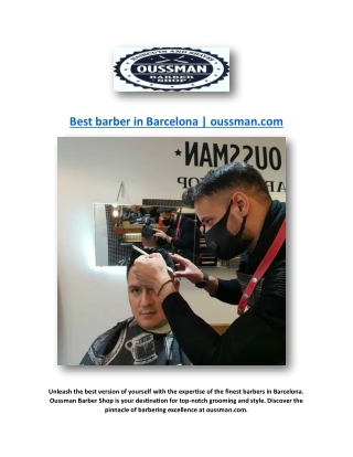 Best barber in Barcelona | oussman.com