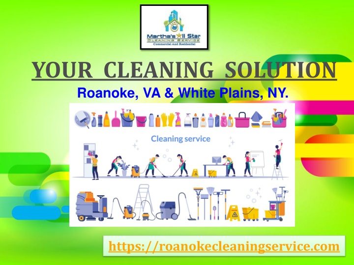 your cleaning solution roanoke va white plains ny