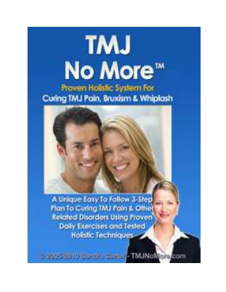 TMJ No More™ PDF eBook Download by Sandra Carter