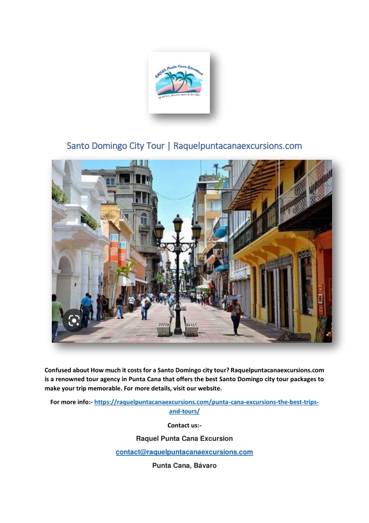 santo domingo city tour raquelpuntacanaexcursions