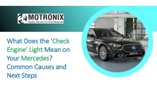 What Does the 'Check Engine' Light Mean on Your Mercedes Common Causes and Next Steps