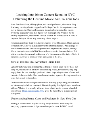 Looking Into 16mm Camera Rental in NYC: Delivering the Genuine Movie Aim To Your