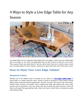 4 ways to style a live edge table for any season