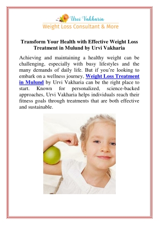 Transform Your Health with Effective Weight Loss Treatment in Mulund by Urvi Vakharia