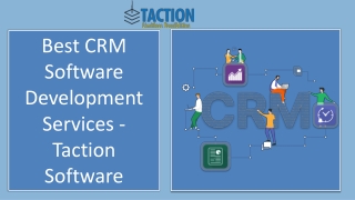 Best CRM Software Development Services - Taction Software