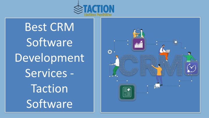 best crm software development services taction software