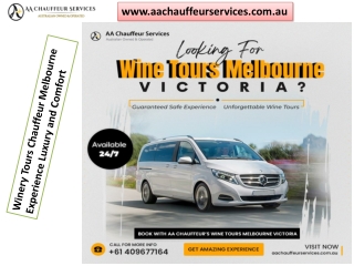 Winery Tours Chauffeur Melbourne - Experience Luxury and Comfort