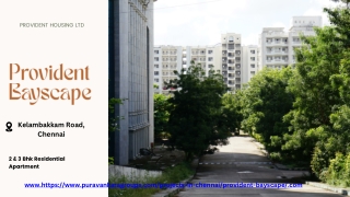 Provident Bayscape Apartments at Kelambakkam, Chennai