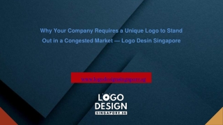 Why Your Company Requires a Unique Logo to Stand Out in a Congested Market — Logo Desin Singapore