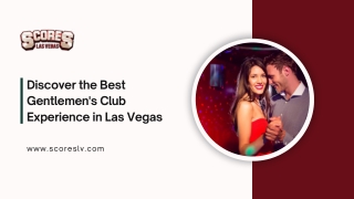 Discover the Best Gentlemen's Club Experience in Las Vegas