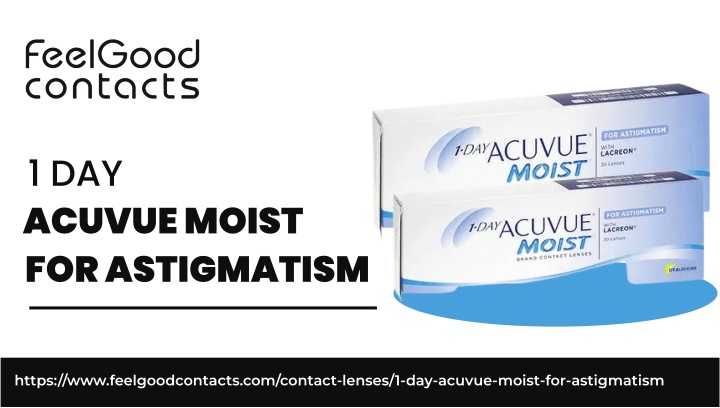 1 day acuvue moist for astigmatism