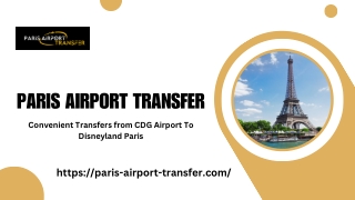 CDG Airport To Disneyland Paris - Paris Airport Transfer