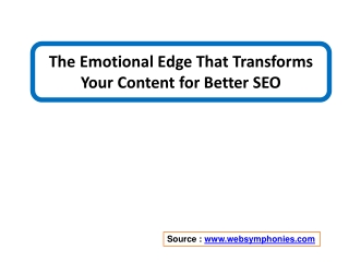 the emotional edge that transforms your content for better seo