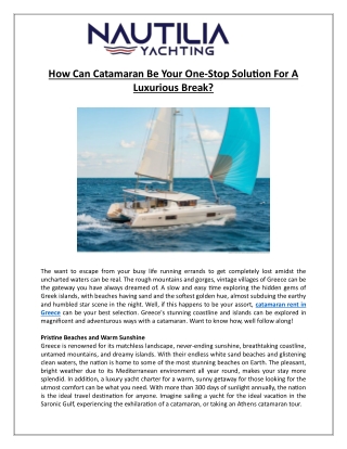 How Can Catamaran Be Your One-Stop Solution For A Luxurious Break