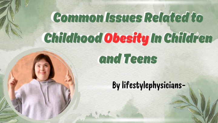 common issues related to childhood obesity