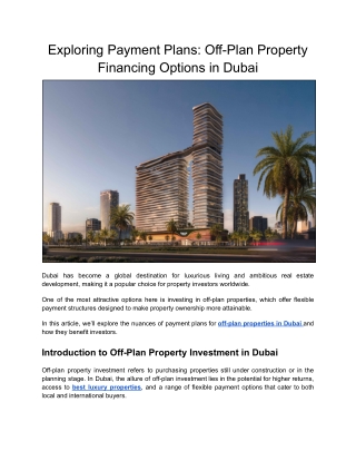 Exploring Payment Plans_ Off-Plan Property Financing Options in Dubai