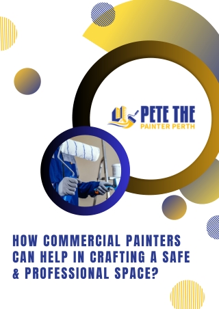 How Commercial Painters Can Help in Crafting a Safe & Professional Space