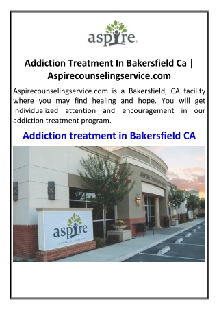 Addiction Treatment In Bakersfield Ca  Aspirecounselingservice.com