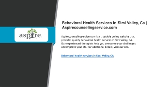 Behavioral Health Services In Simi Valley, Ca Aspirecounselingservice.com