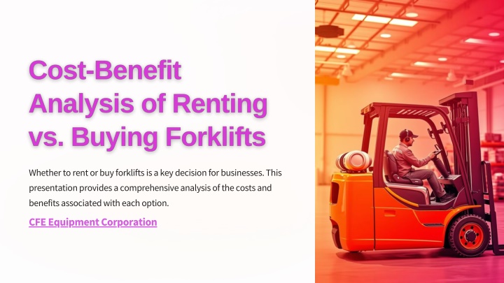 whether to rent or buy forklifts