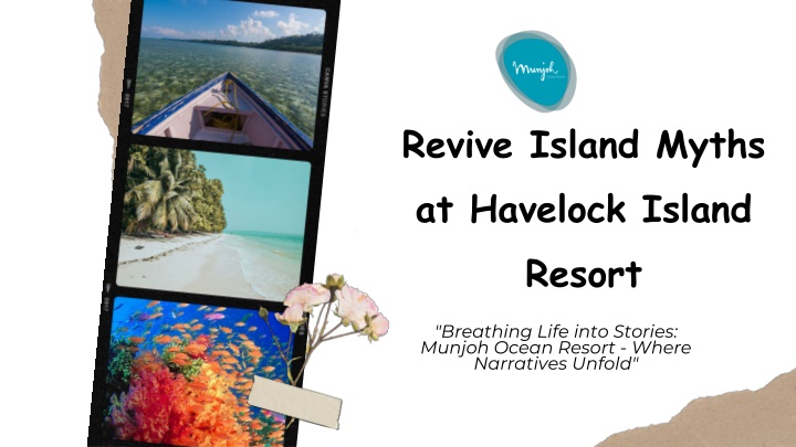 revive island myths at havelock island resort