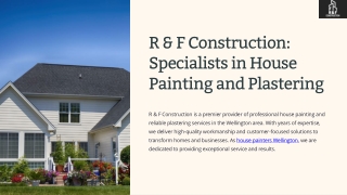 R & F Construction Specialists in House Painting and Plastering