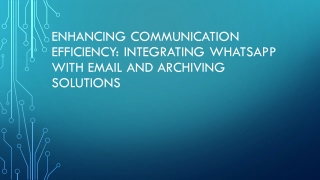 enhancing communication efficiency integrating
