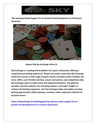 11 Sky exchange Needs Support For Its Growth And Development As A Revenue Genera