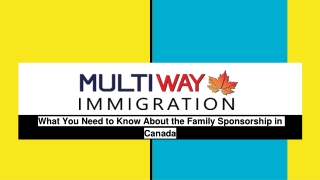 Family Sponsorship in Canada_ Bringing Loved Ones Together