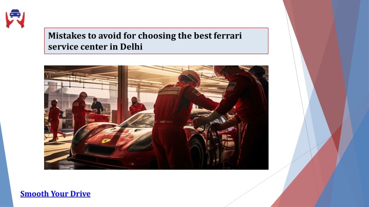 mistakes to avoid for choosing the best ferrari