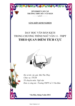 Dạy học văn bản kịch trong Chương trình Ngữ văn 11 THPT theo quan điểm tích cực