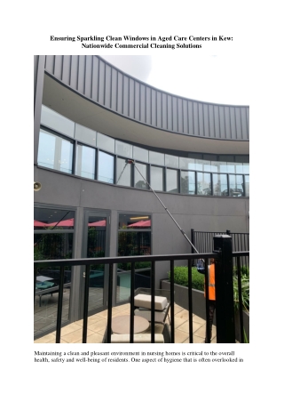 Window cleaning in Agedcare Centre in Kew, Melbourne