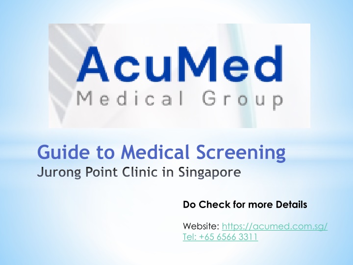 guide to medical screening jurong point clinic in singapore