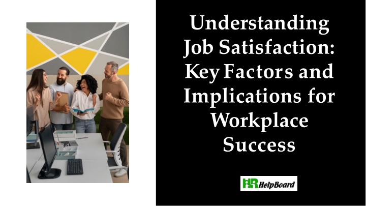 understanding job satisfaction