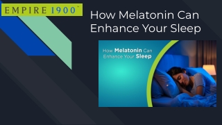 how melatonin can enhance your sleep