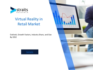 Virtual Reality in Retail Share to Witness Significant Revenue Growth during the