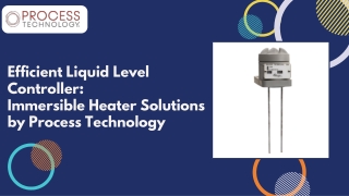efficient liquid level controller immersible