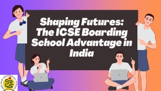 shaping futures the icse boarding school