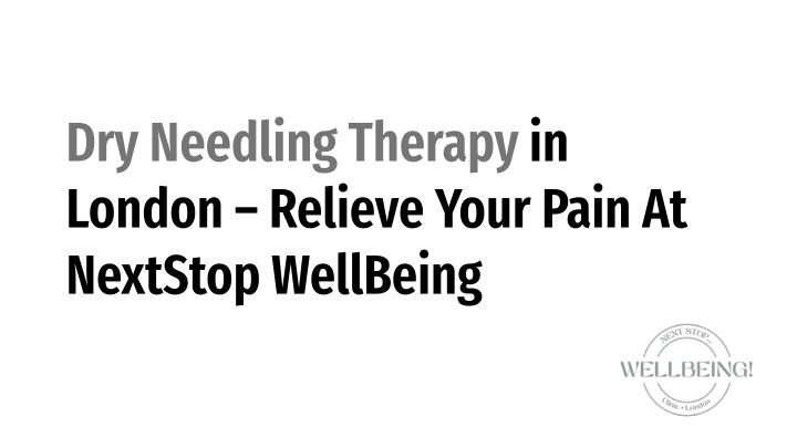 dry needling therapy in london relieve your pain