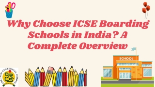 why choose icse boarding schools in india