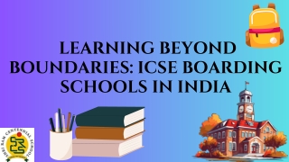 learning beyond boundaries icse boarding schools
