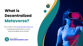 What is Decentralized Metaverse
