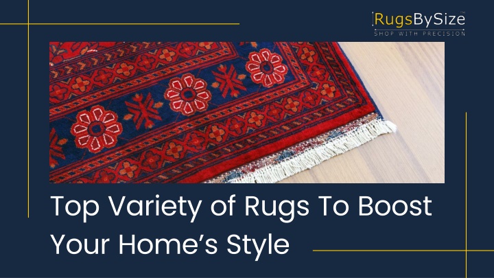 top variety of rugs to boost your home s style