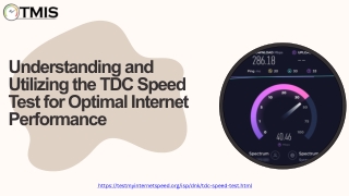 Understanding and Utilizing the TDC Speed Test for Optimal Internet Performance