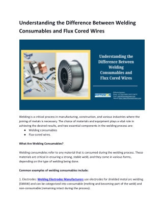 Understanding the Difference Between Welding Consumables and Flux Cored Wires