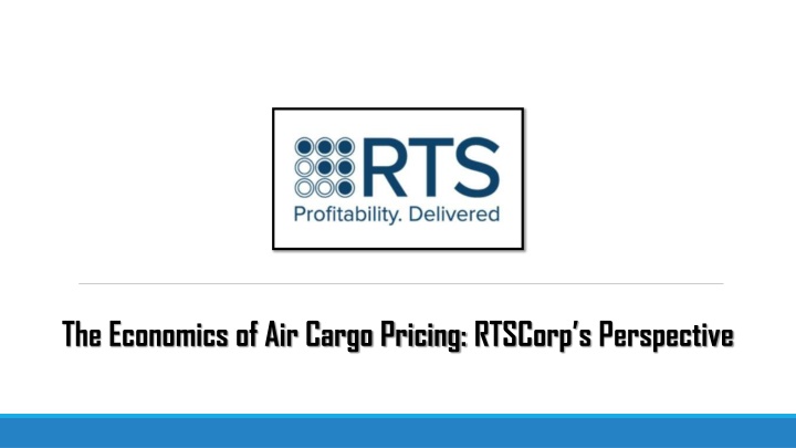 the economics of air cargo pricing rtscorp