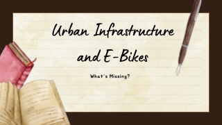 urban infrastructure and e bikes