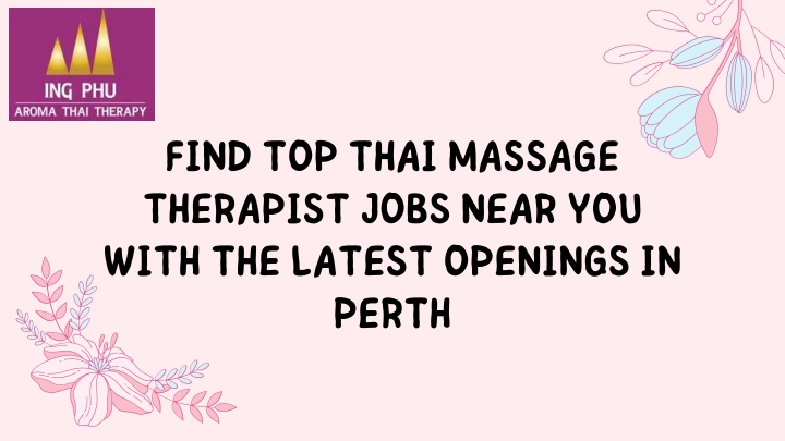 find top thai massage therapist jobs near